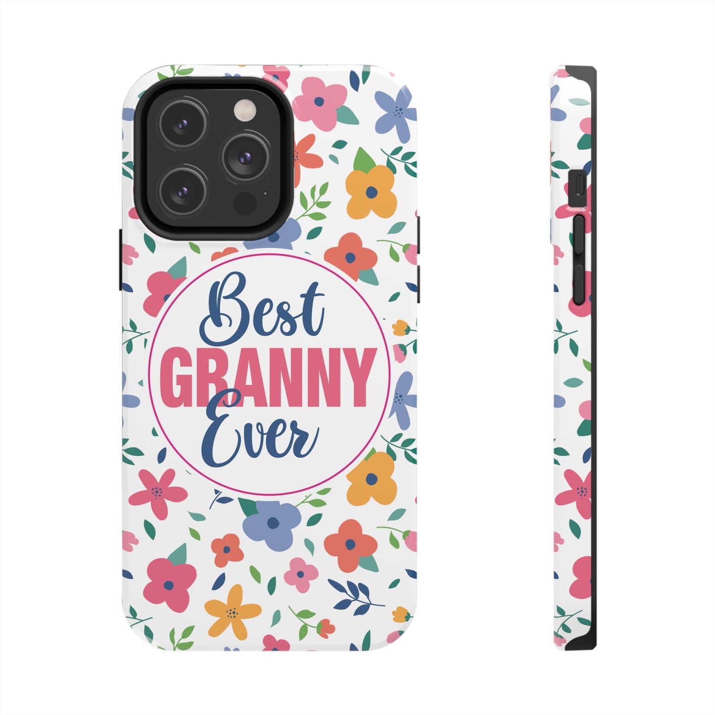 Best Granny Ever Floral Tough iPhone Cases, Case-Mate, Mothers Day Gift