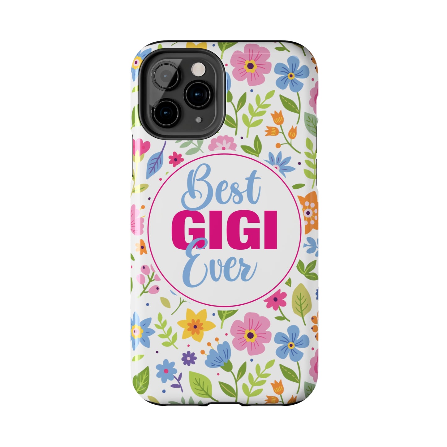 Best GiGi Ever Floral Tough Phone Cases, Case-Mate, Mother's Day Gift