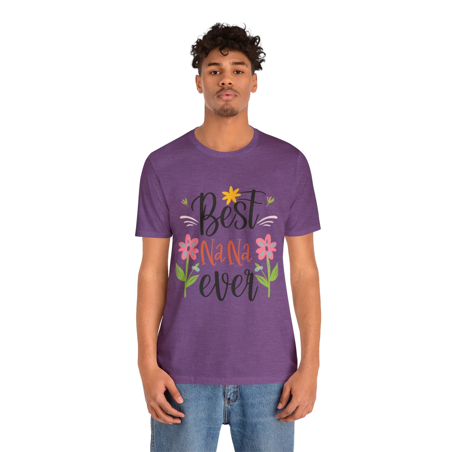 Best Nana Ever Unisex T-shirt with Flower Design, Quality Cotton T-Shirt