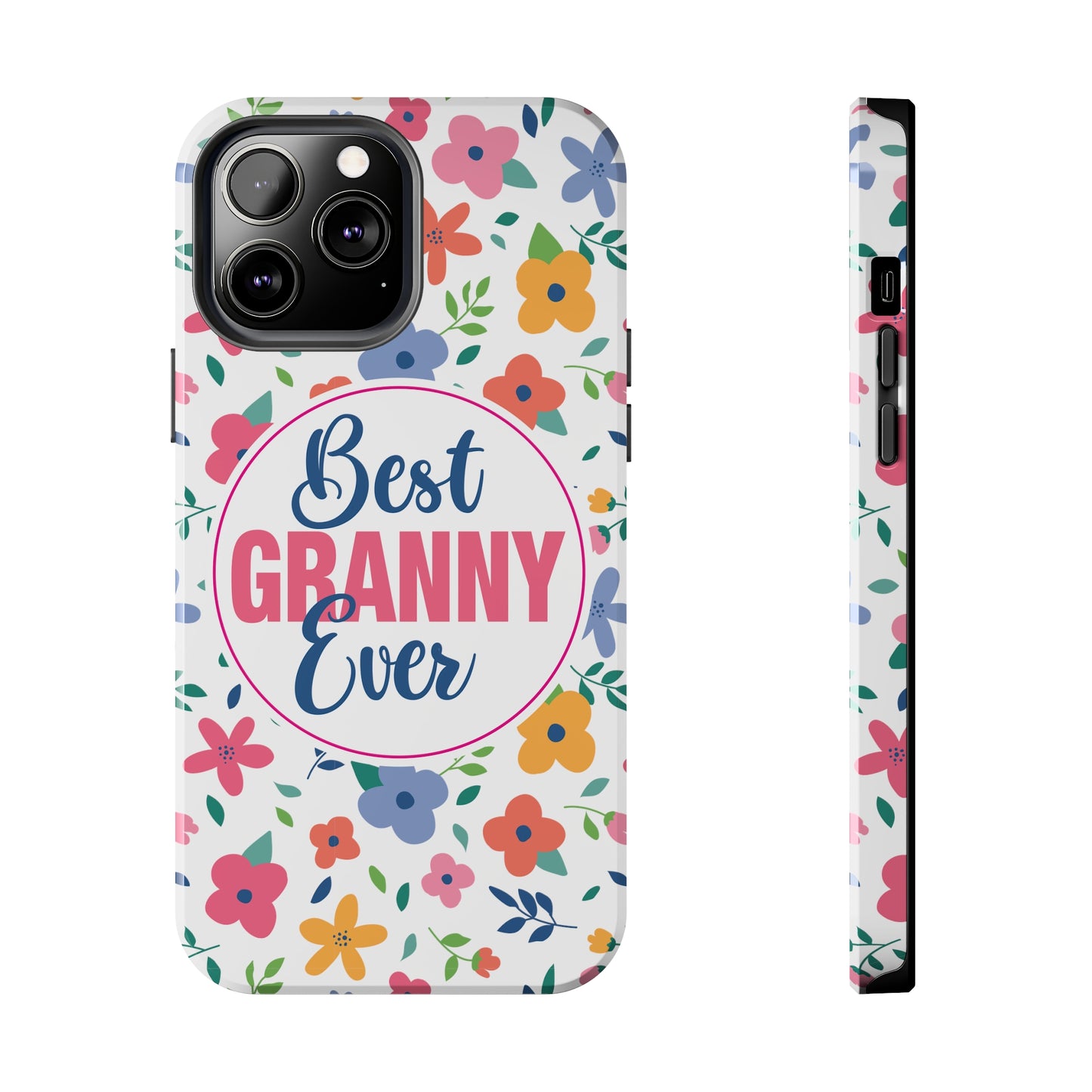 Best Granny Ever Floral Tough iPhone Cases, Case-Mate, Mothers Day Gift