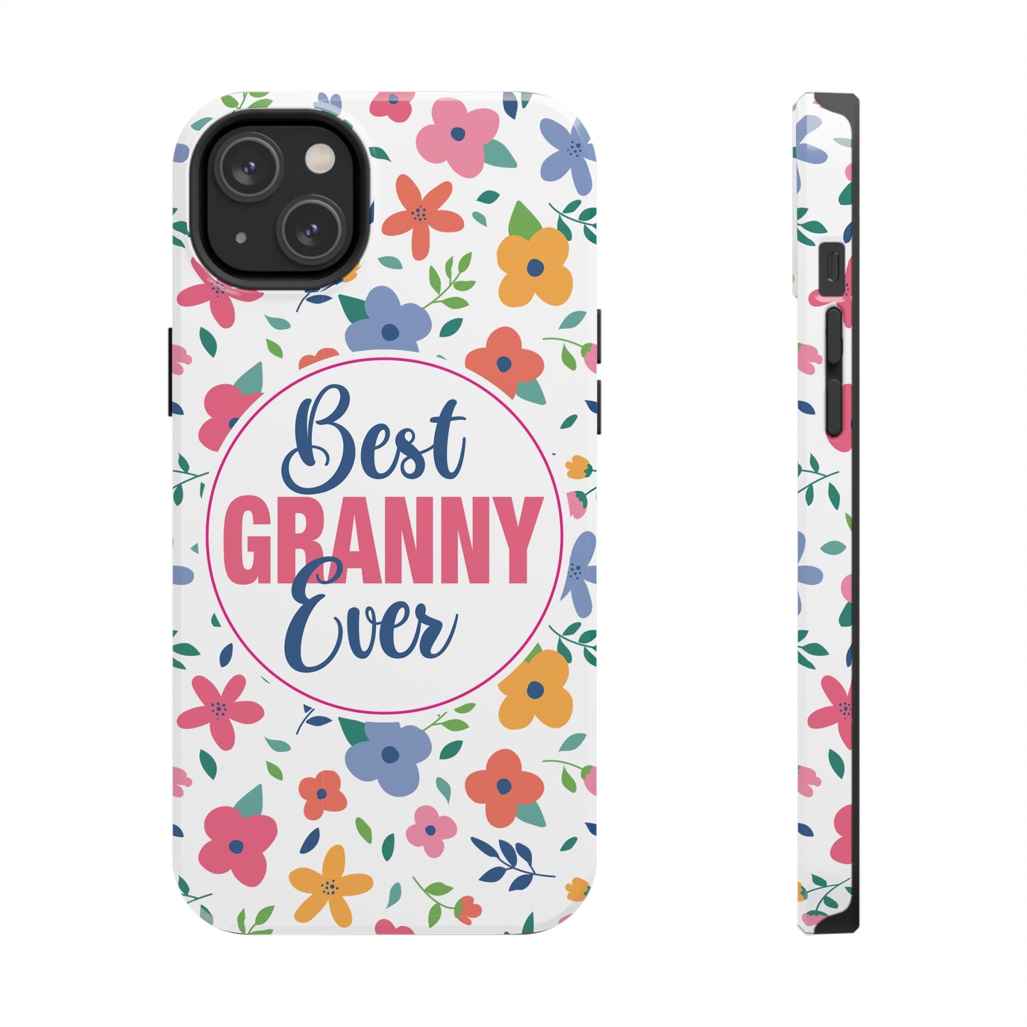 Best Granny Ever Floral Tough iPhone Cases, Case-Mate, Mothers Day Gift