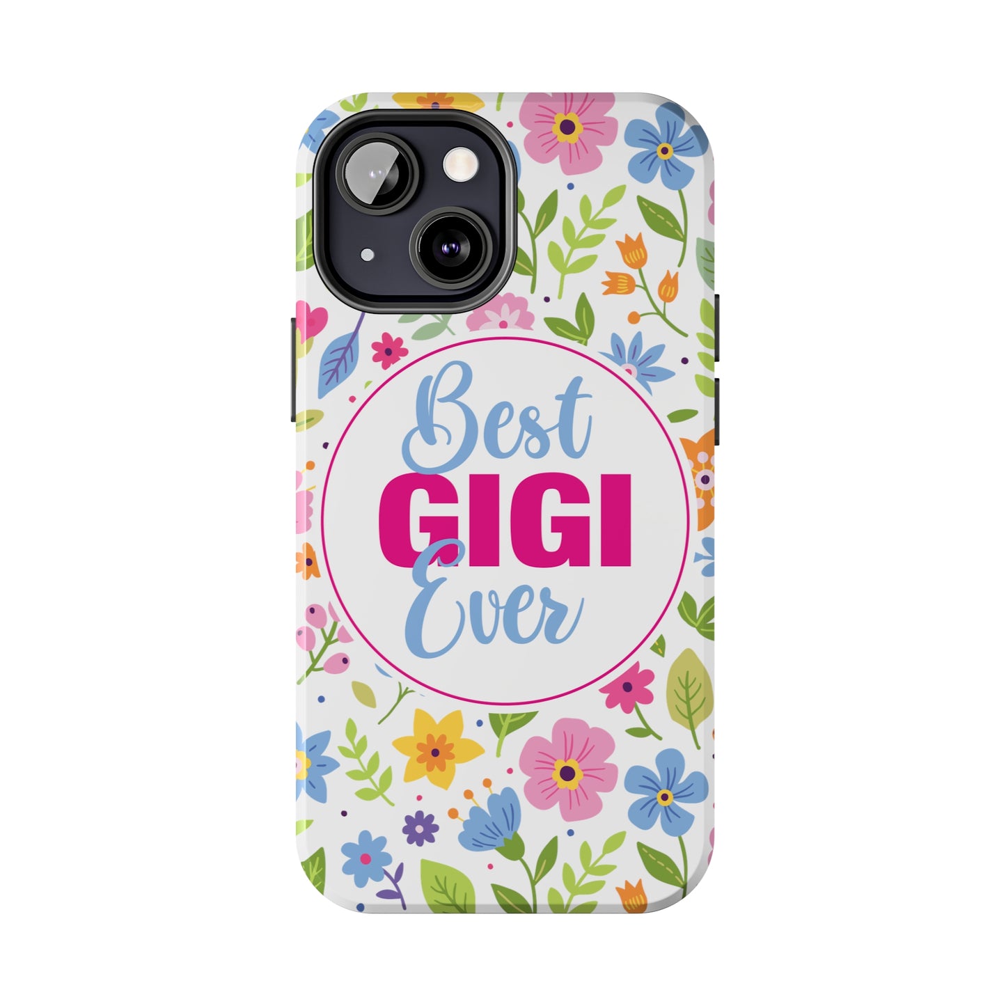 Best GiGi Ever Floral Tough Phone Cases, Case-Mate, Mother's Day Gift