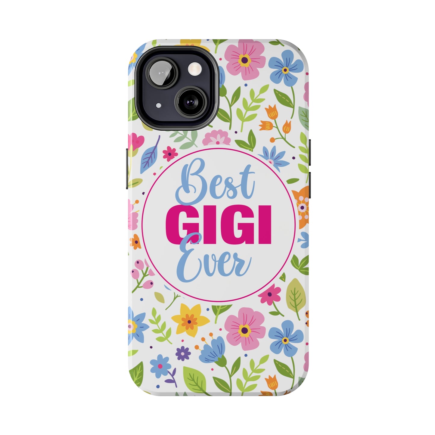 Best GiGi Ever Floral Tough Phone Cases, Case-Mate, Mother's Day Gift