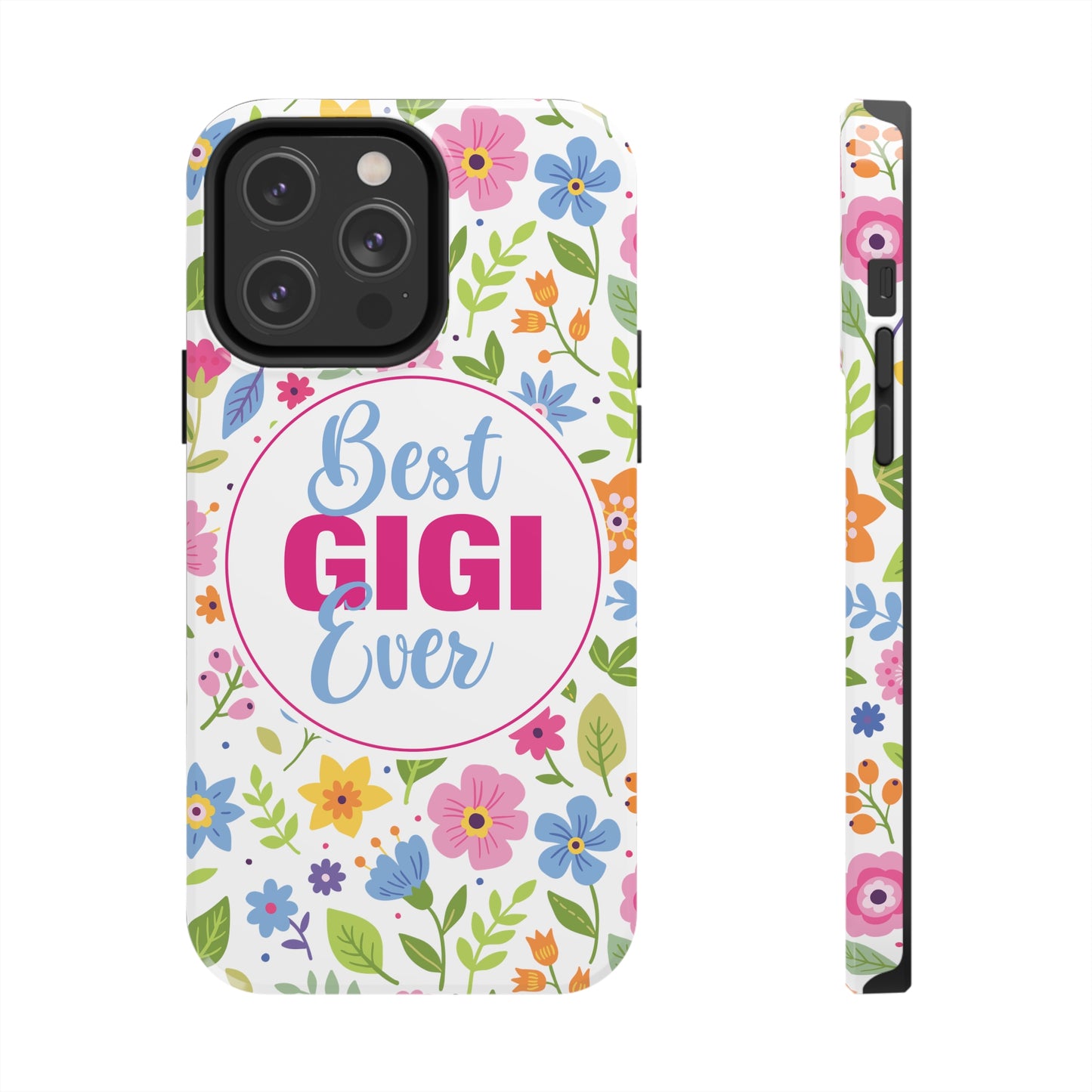 Best GiGi Ever Floral Tough Phone Cases, Case-Mate, Mother's Day Gift