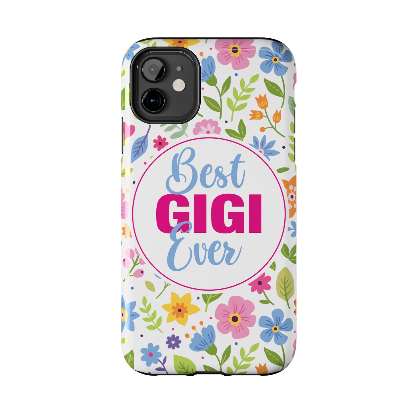 Best GiGi Ever Floral Tough Phone Cases, Case-Mate, Mother's Day Gift