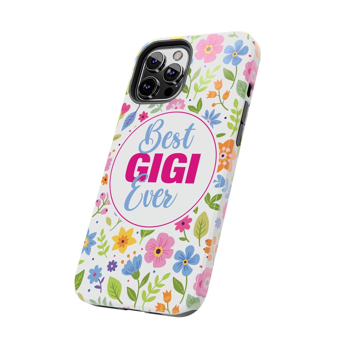 Best GiGi Ever Floral Tough Phone Cases, Case-Mate, Mother's Day Gift
