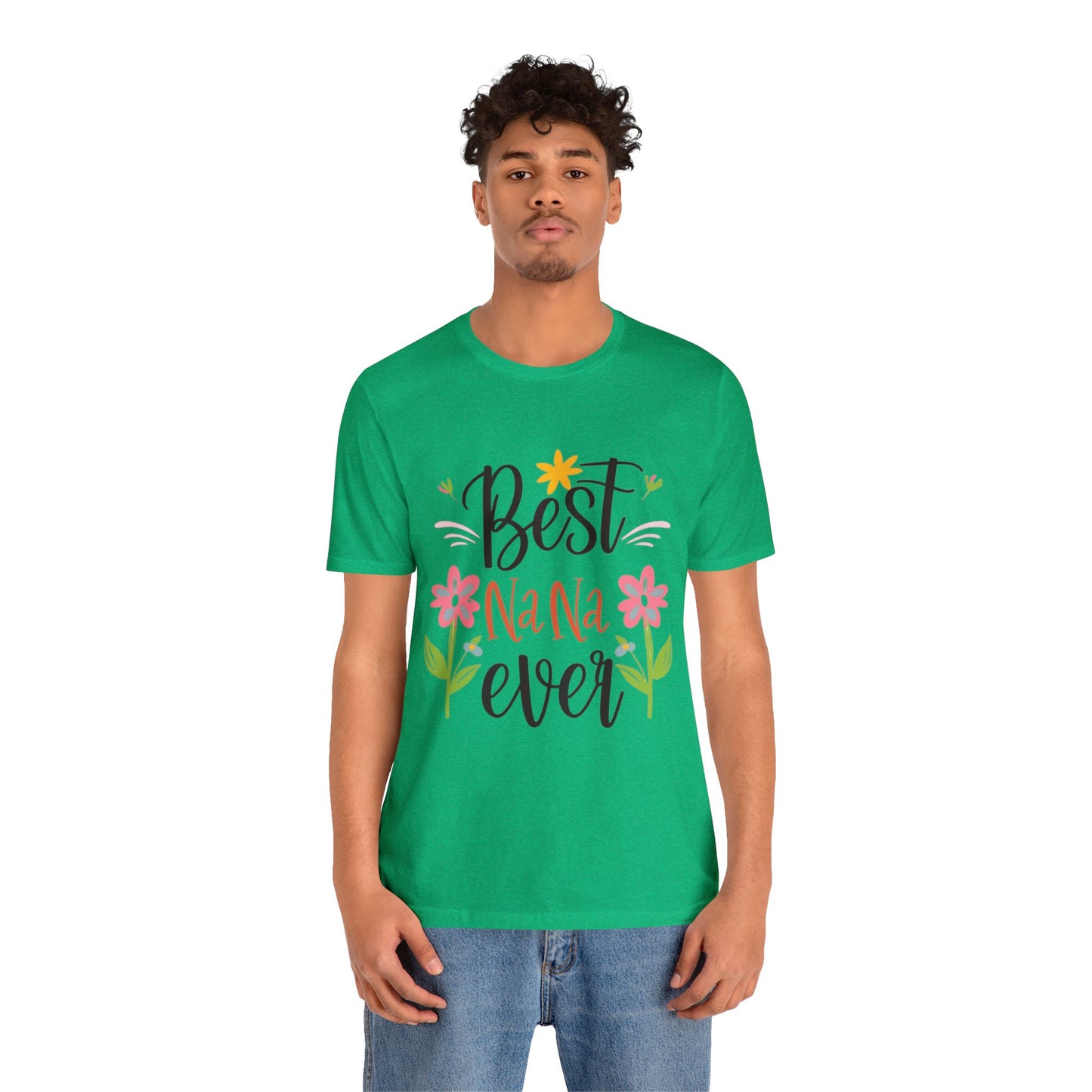 Best Nana Ever Unisex T-shirt with Flower Design, Quality Cotton T-Shirt