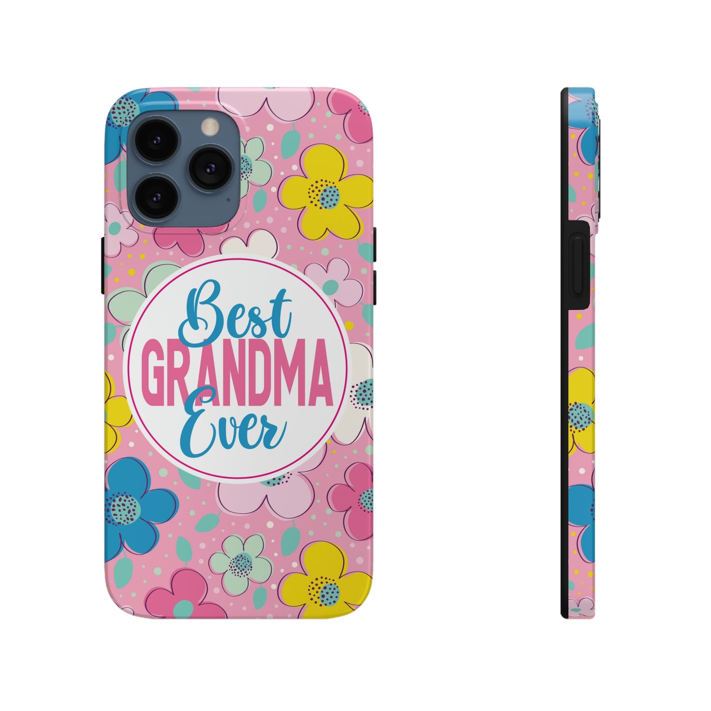 Best Grandma Ever Tough Phone Cases by Case-Mate, Mothers Day Gift