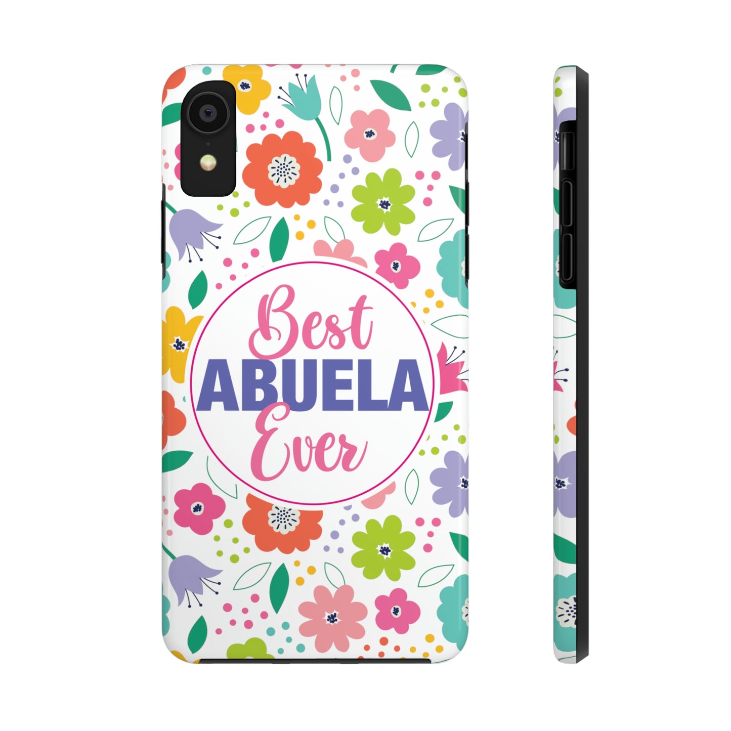 Best Abuela Ever Tough iPhone Cases, Case-Mate, Mother's Day Gift