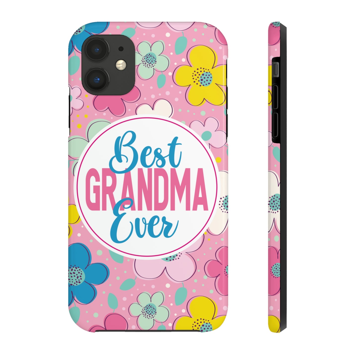 Best Grandma Ever Tough Phone Cases by Case-Mate, Mothers Day Gift