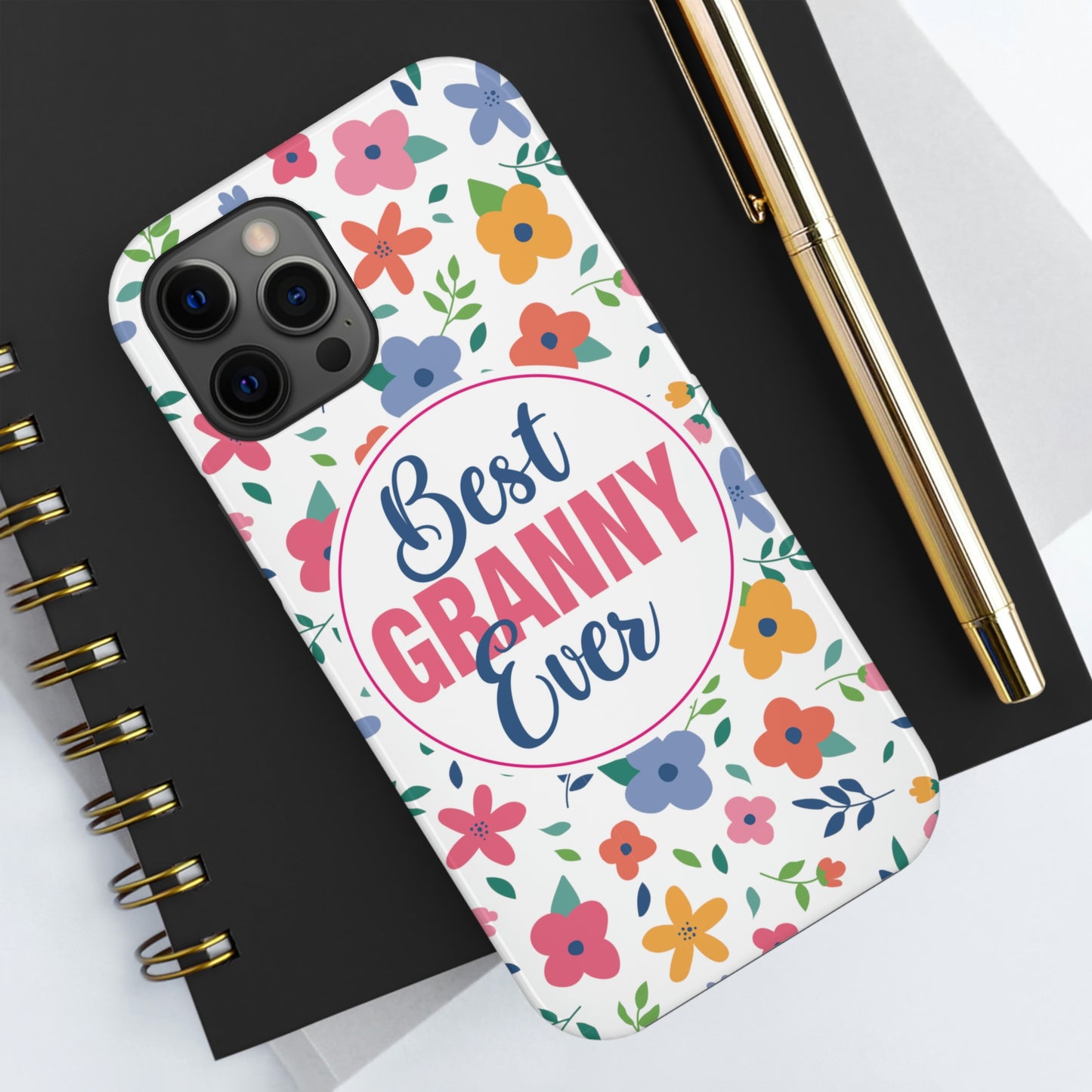 Best Granny Ever Tough Phone Cases by Case-Mate, Mothers Day Gift