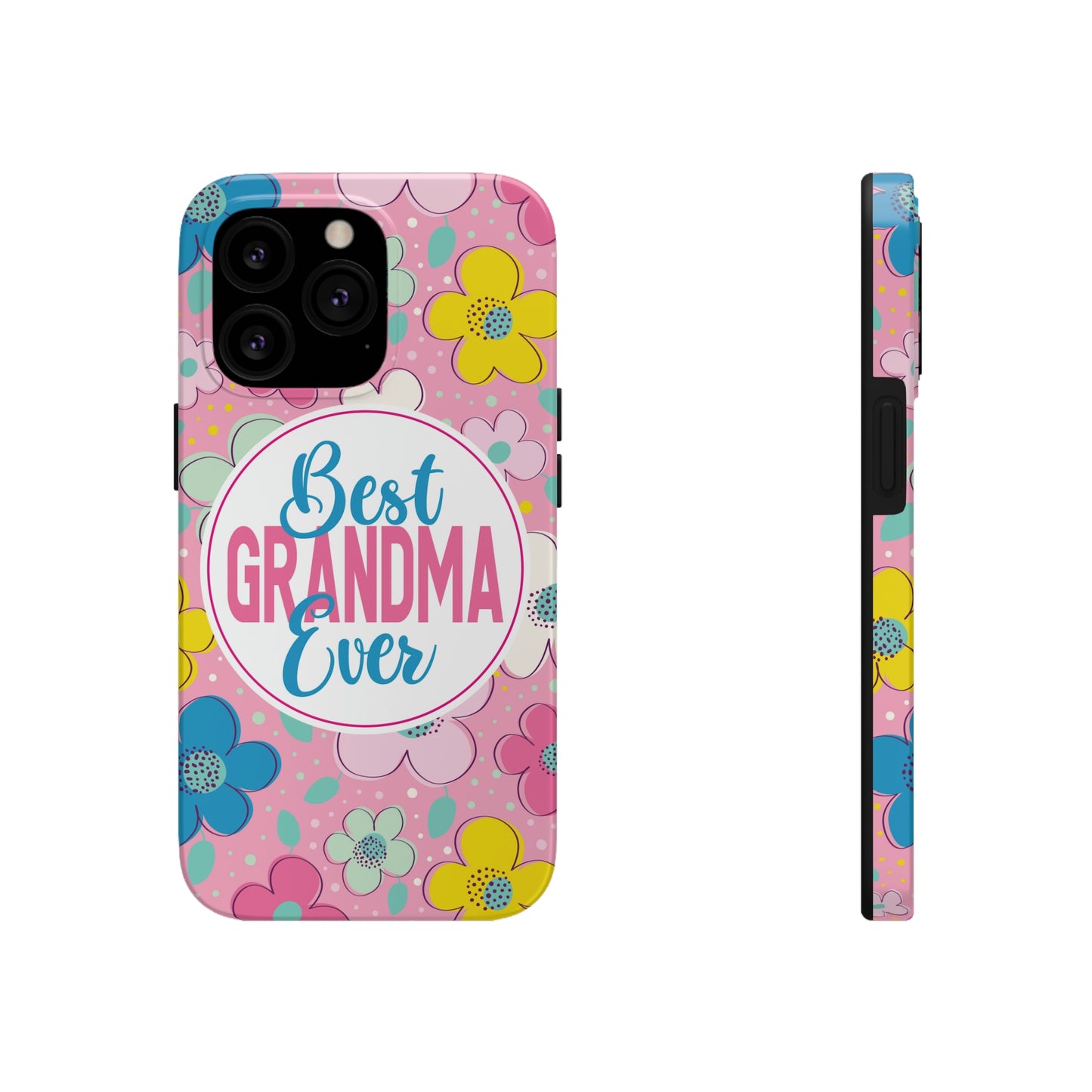 Best Grandma Ever Tough Phone Cases by Case-Mate, Mothers Day Gift