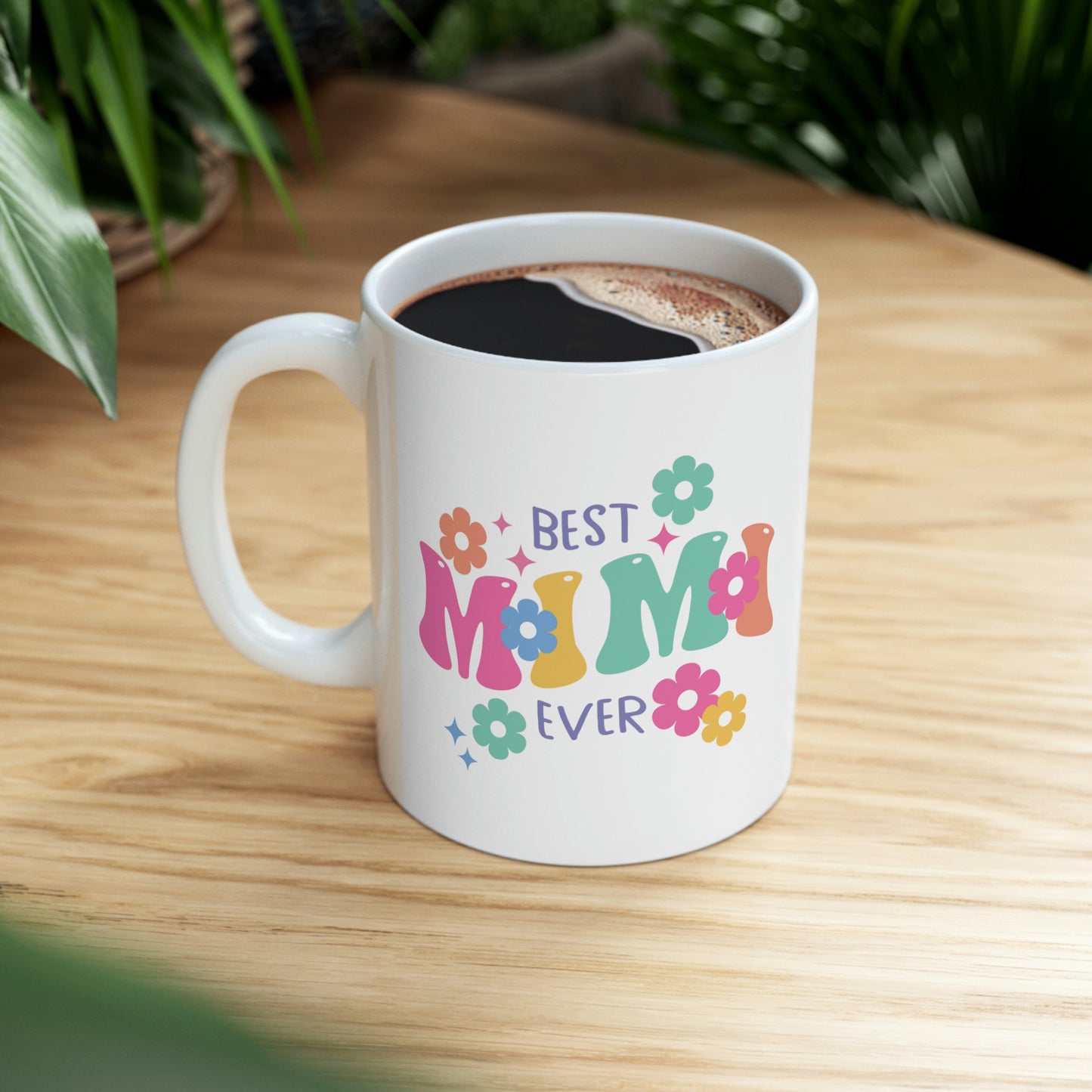 Best MiMi Ever Ceramic Mug 11oz, Mothers Day