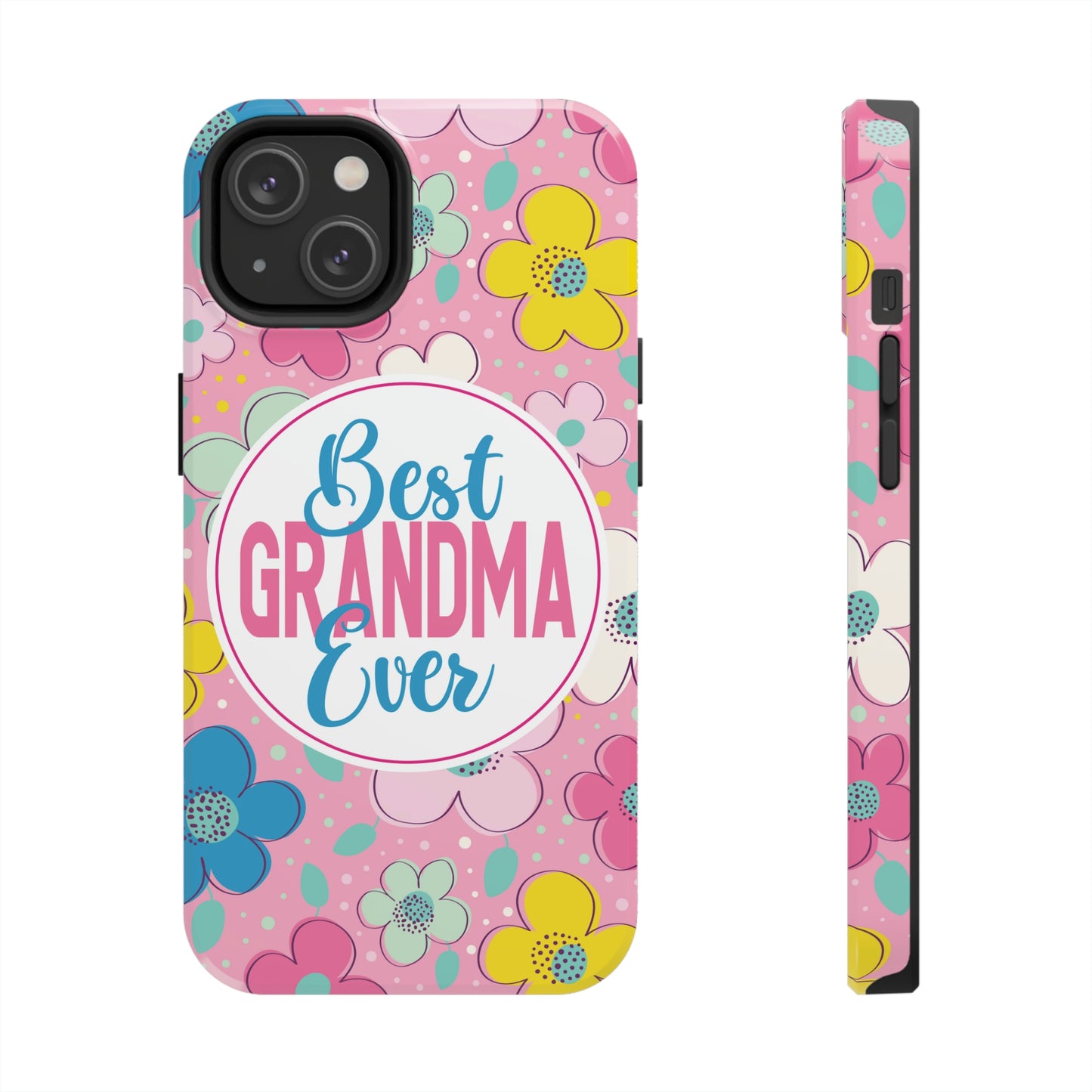 Best Grandma Ever Tough Phone Cases by Case-Mate, Mothers Day Gift