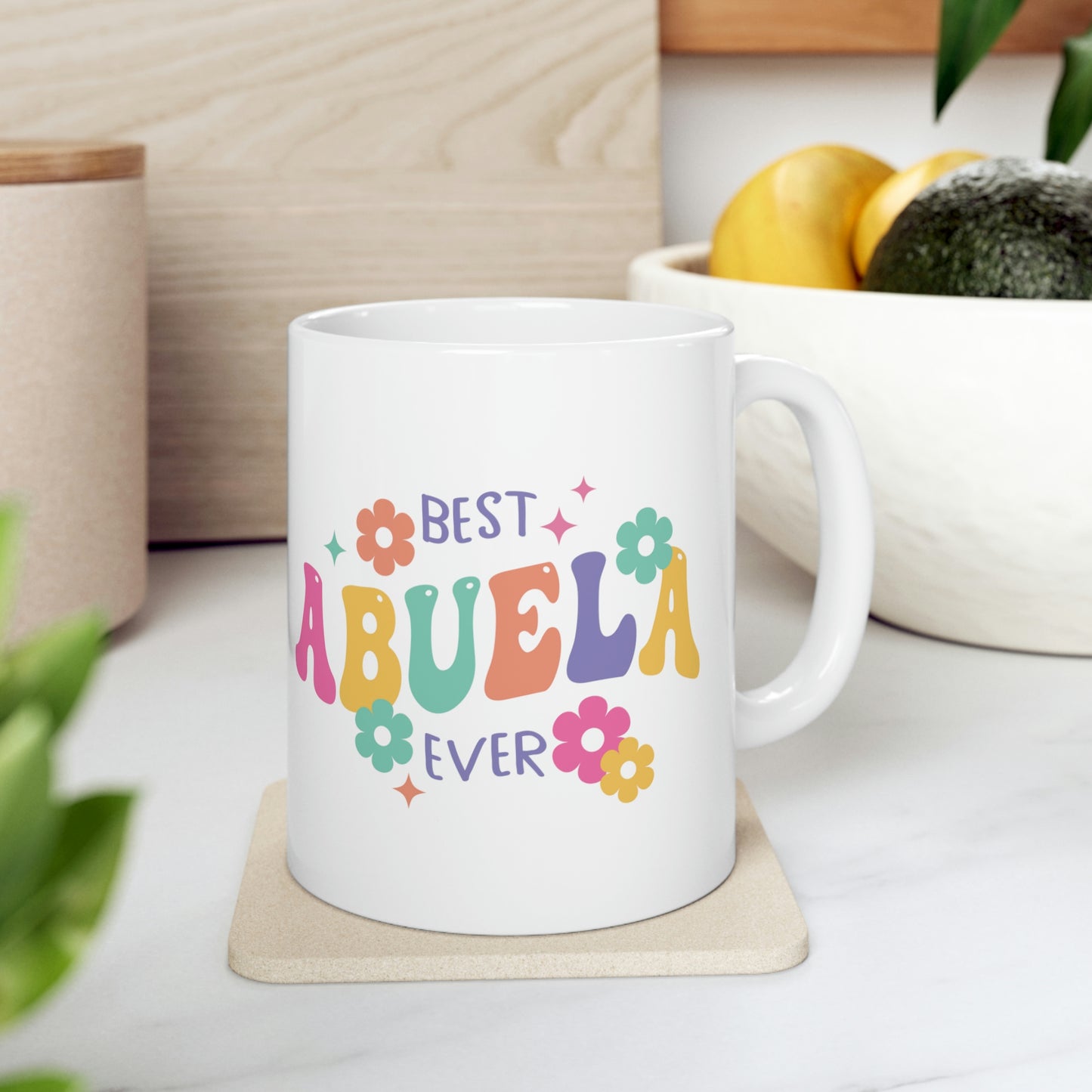 Best Abuela Ever Ceramic Mug 11oz, Mothers Day Gifts