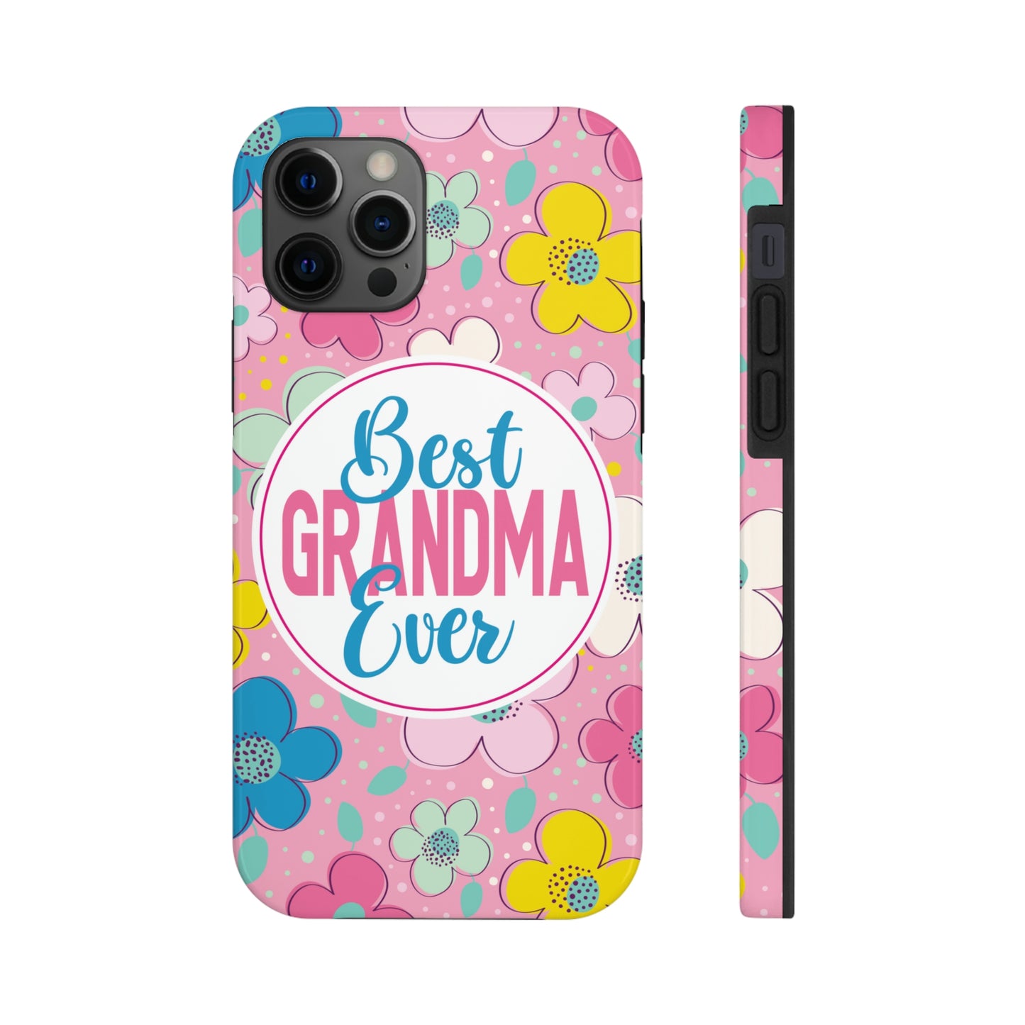 Best Grandma Ever Tough Phone Cases by Case-Mate, Mothers Day Gift