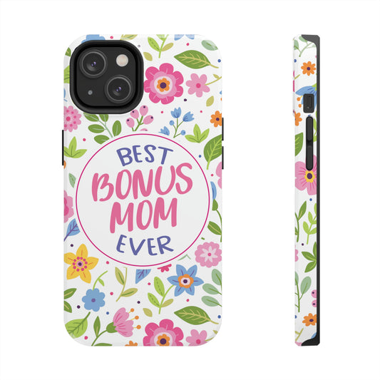 Best Bonus Mom Ever Tough iPhone Cases from Case-Mate, Mothers Day Gift