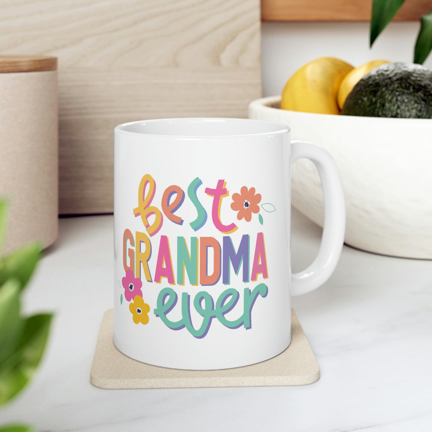 Best Grandma Ever Ceramic Mug 11oz, Mothers Day Gift