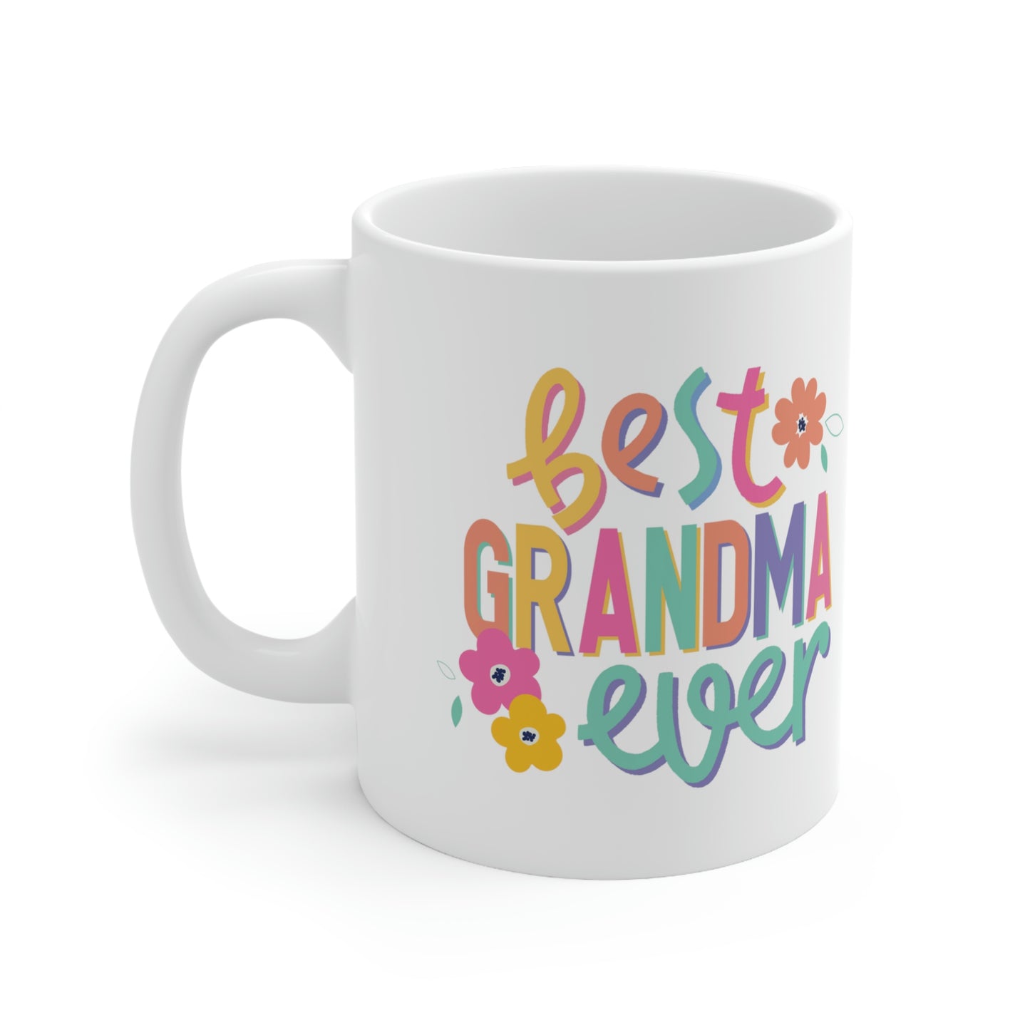 Best Grandma Ever Ceramic Mug 11oz, Mothers Day Gift