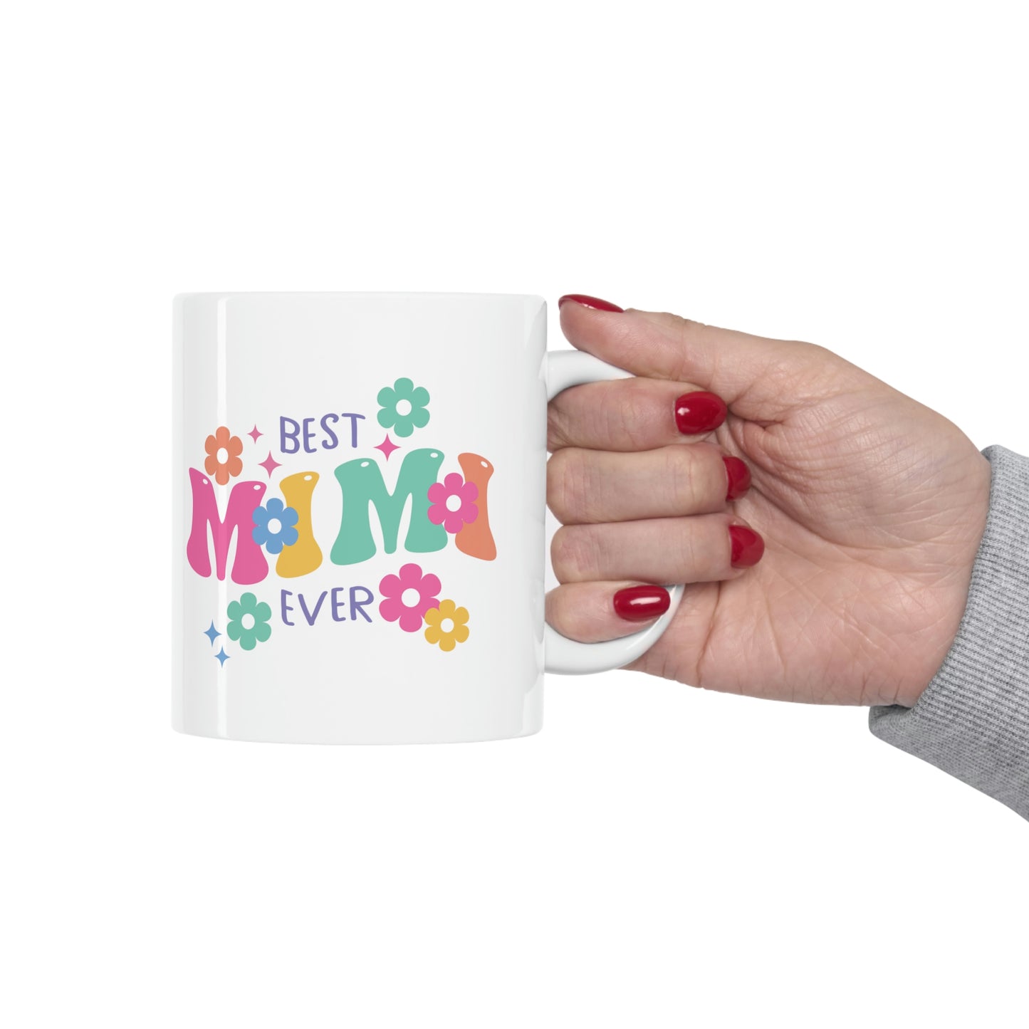Best MiMi Ever Ceramic Mug 11oz, Mothers Day