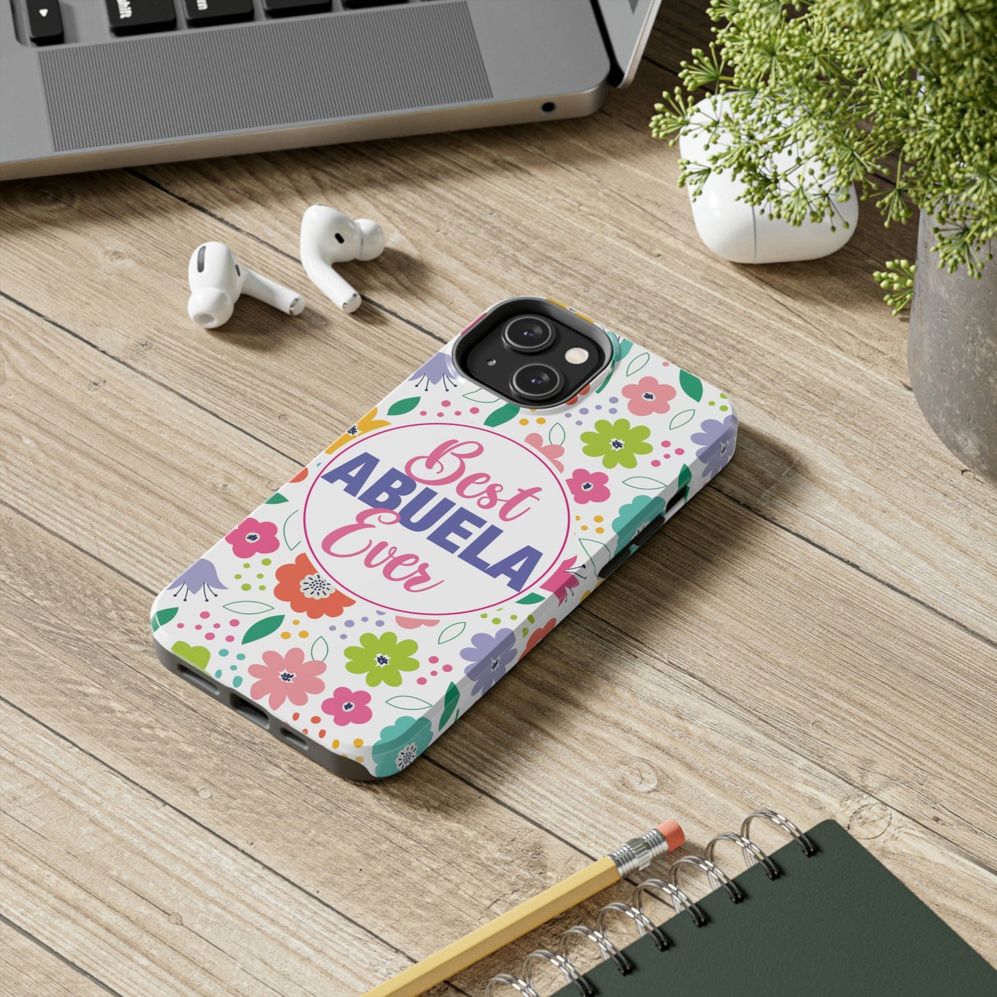 Best Abuela Ever Tough iPhone Cases, Case-Mate, Mother's Day Gift