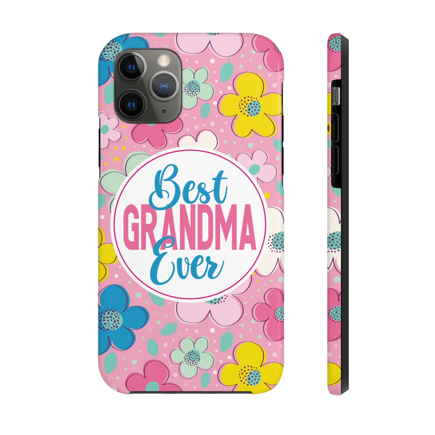 Best Grandma Ever Tough Phone Cases by Case-Mate, Mothers Day Gift