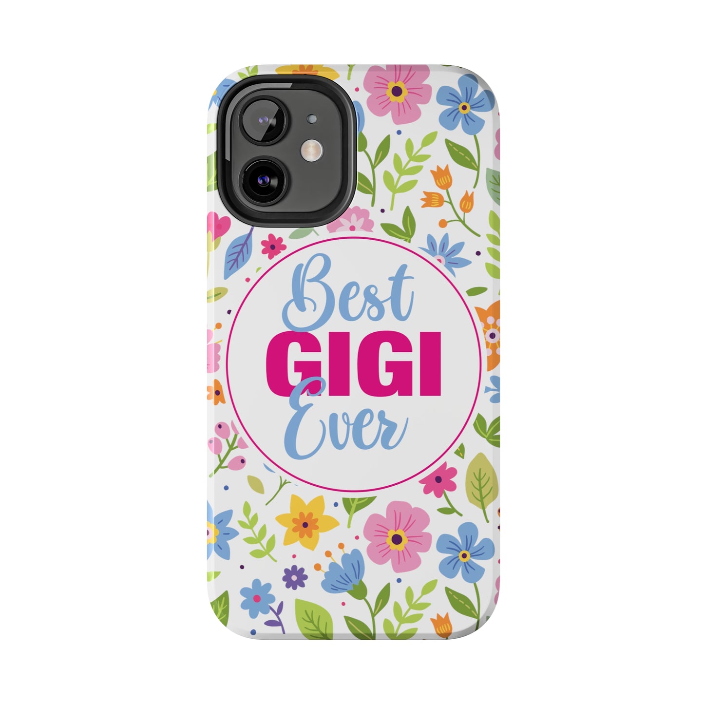 Best GiGi Ever Floral Tough Phone Cases, Case-Mate, Mother's Day Gift