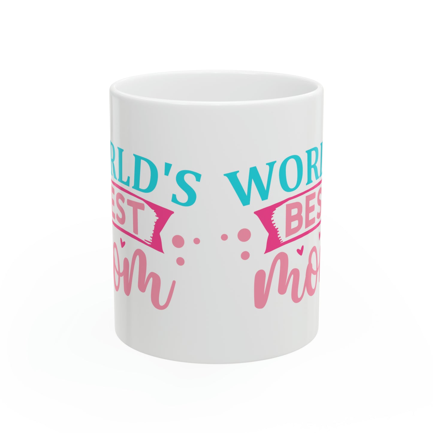 Worlds Best Mom Ceramic Mug, 11oz