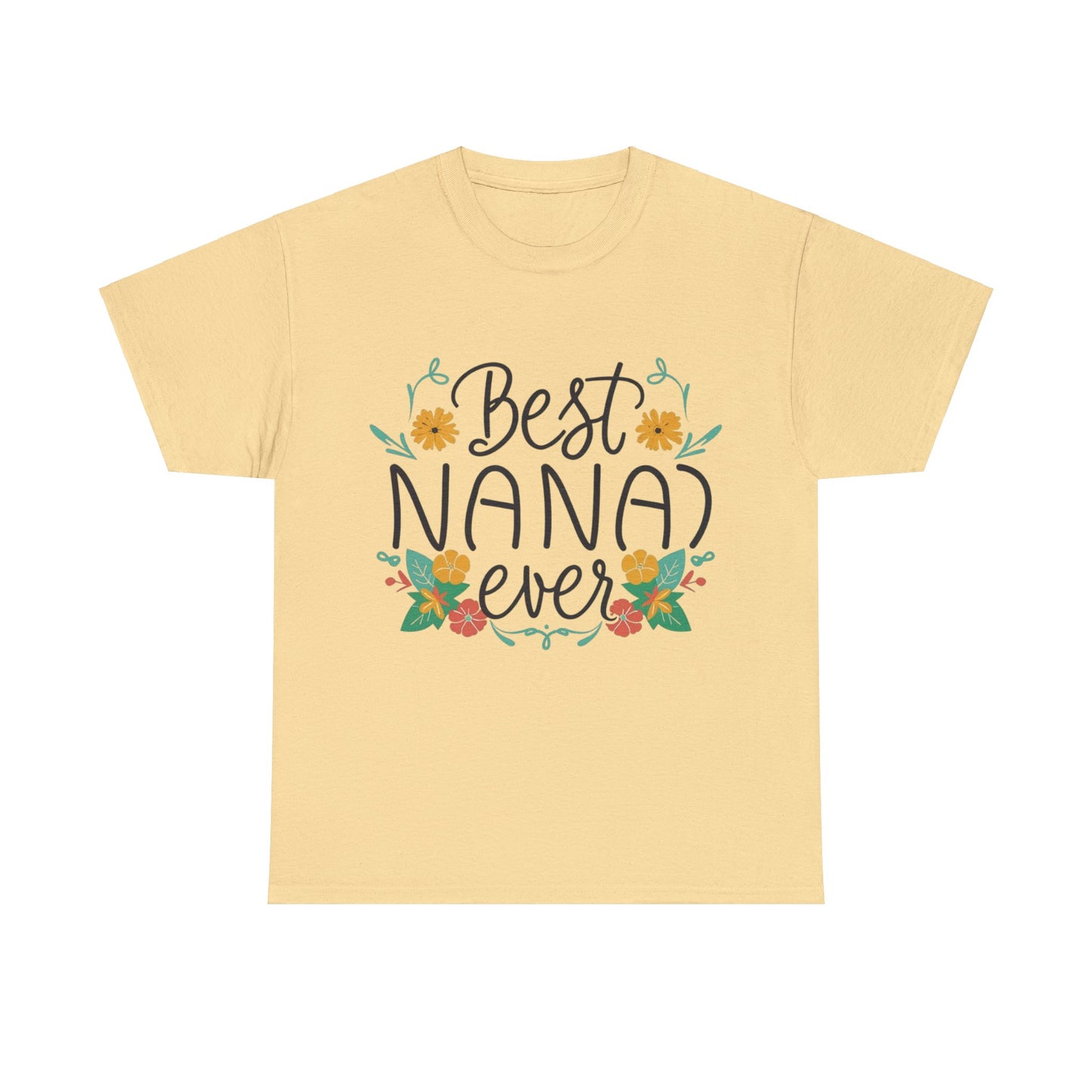 Best Nana Ever Unisex Heavy Cotton Tee, Floral Print, Nana'sFloral Embrace