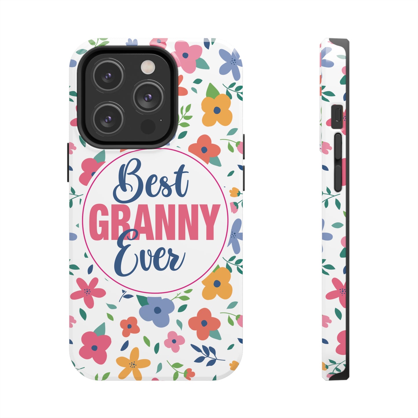 Best Granny Ever Floral Tough iPhone Cases, Case-Mate, Mothers Day Gift