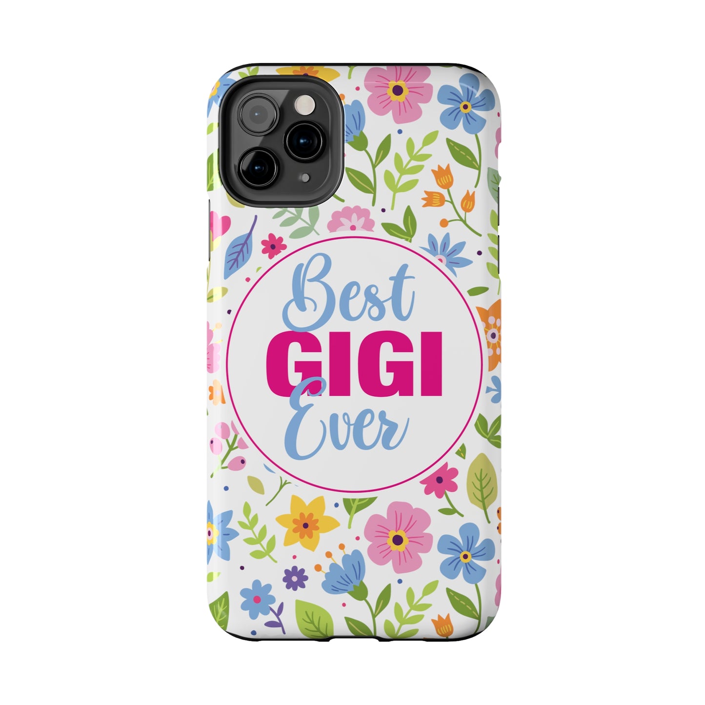 Best GiGi Ever Floral Tough Phone Cases, Case-Mate, Mother's Day Gift