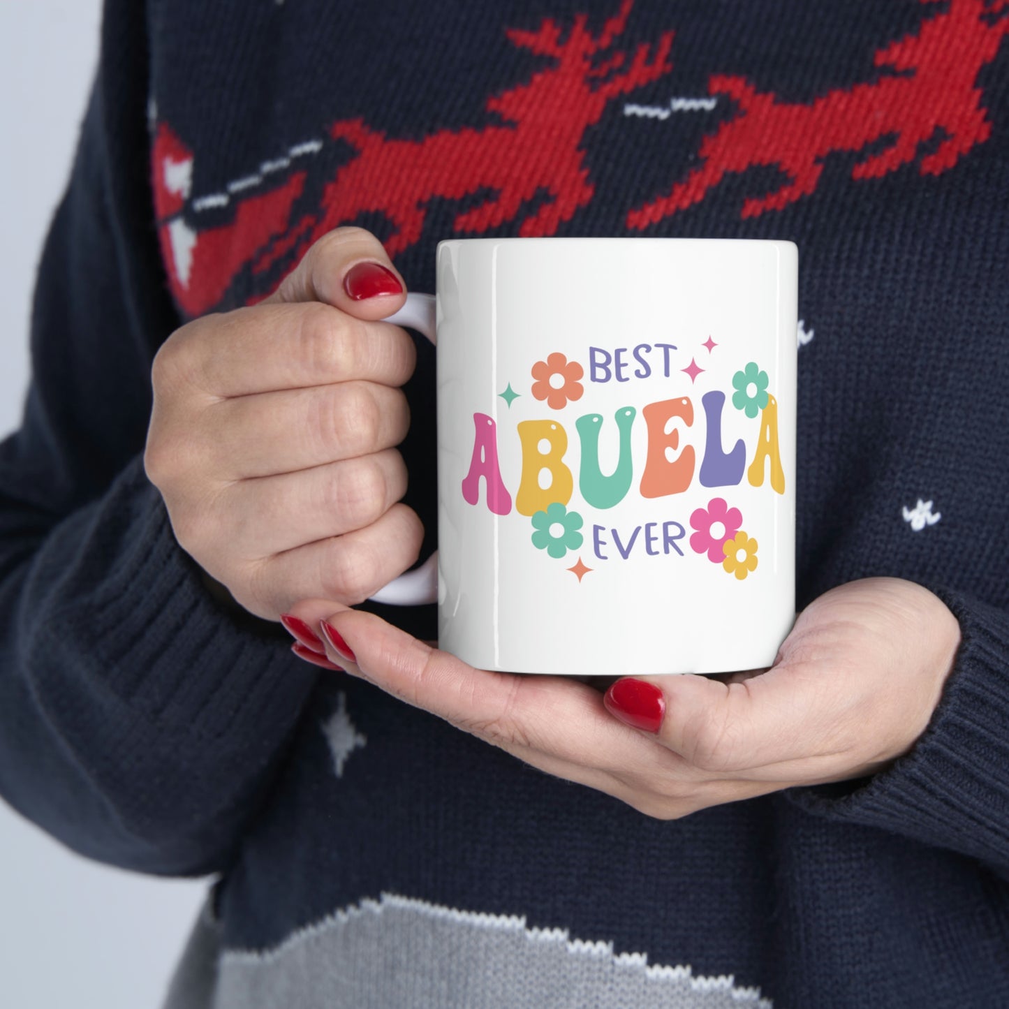 Best Abuela Ever Ceramic Mug 11oz, Mothers Day Gifts