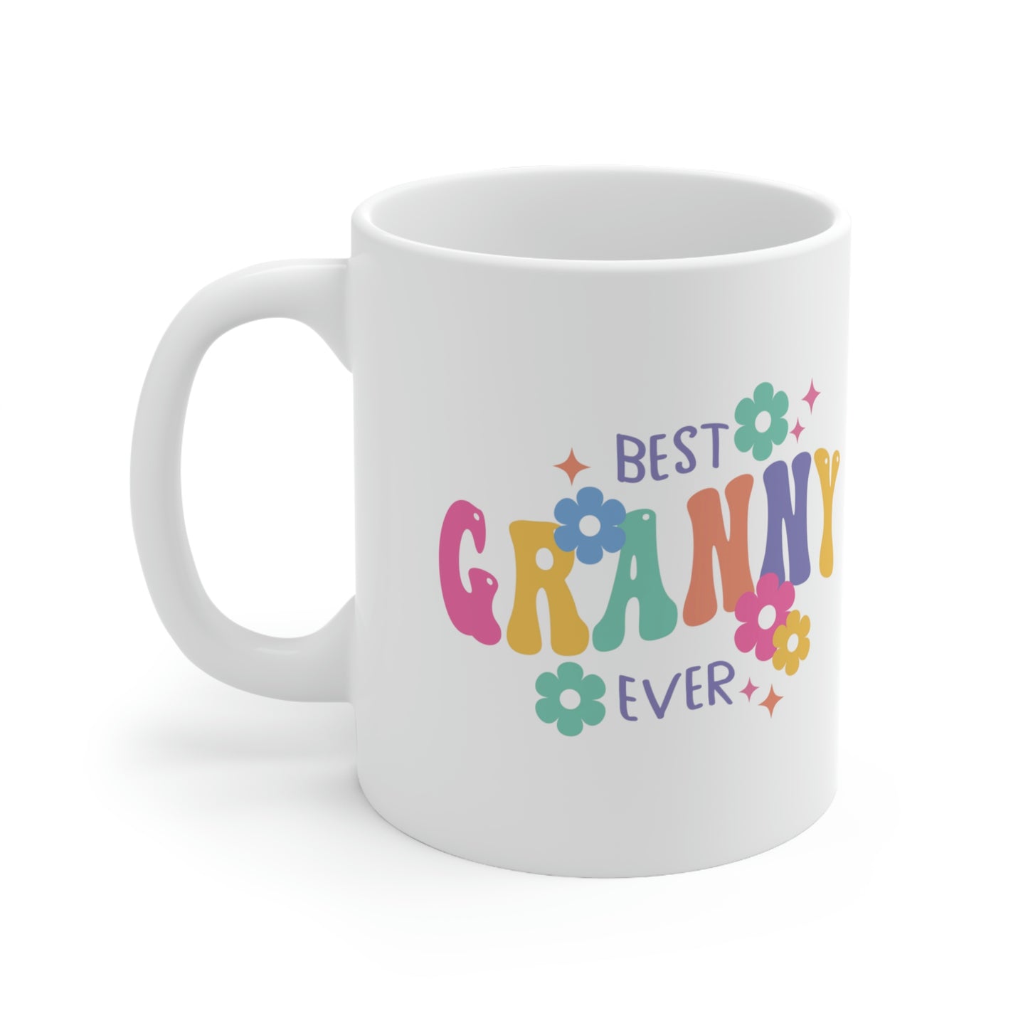 Best Granny Ever Ceramic Mug 11oz, Mothers Day Gift